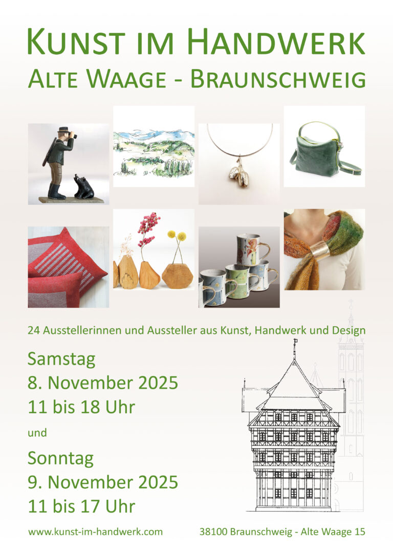 Kunst im Handwerk 2025 – Alte Waage Braunschweig